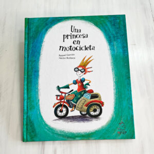 Portada libro "Una princesa en motocicleta"