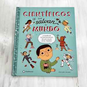 Portada libro "Científicos que salvan el mundos"