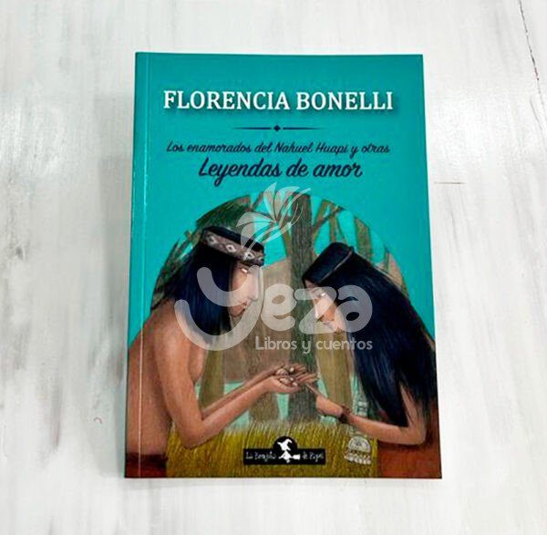 Portada libro "Los enamorados del Nahuel Huapi y otras leyendas de amor"