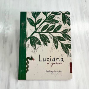 Portada libro "Luciano el gusano"