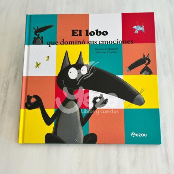 Portada libro "El lobo que dominó sus emociones"