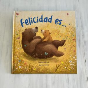 Portada libro "Felicidad es..."