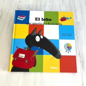 Portada del libro "El lobo que quería ir a la escuela"