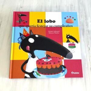 Portada libro "El lobo que quería festejar su cumpleaños"