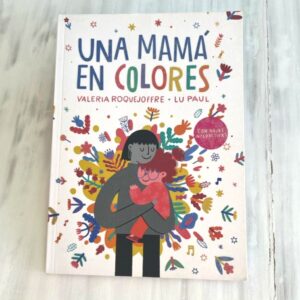 Portada libro: "Una mamá en colores"