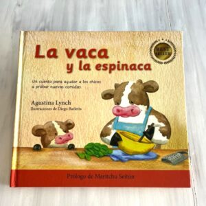 Portada libro: "La vaca y la espinaca"