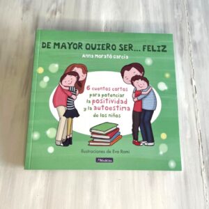 Portada libro: "De mayor quiero ser... feliz"