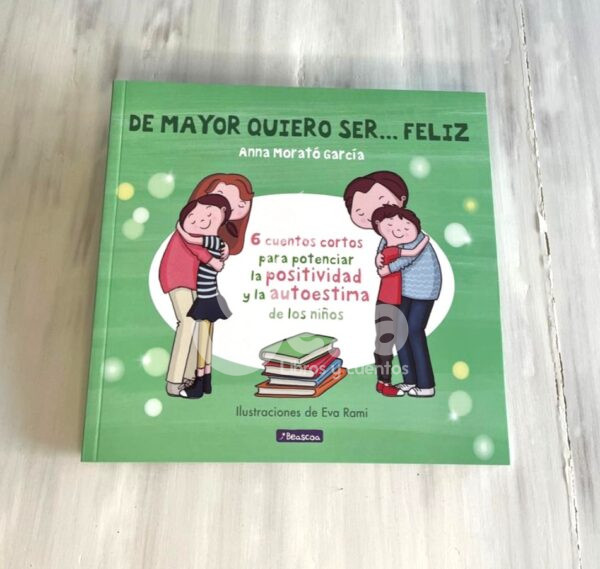 Portada libro: "De mayor quiero ser... feliz"