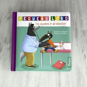 Portada libro: "Pequeño Lobo no quiere ir al doctor"