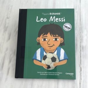 Portada libro: "Pequeño & grande: Leo Messi"