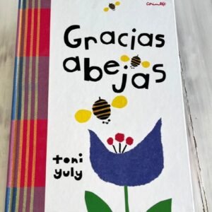 Portada libro: "Gracias abejas"
